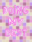 Doing my best tekstposter schilderij op geblokte pastelkleurige achtergrond