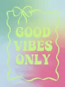 Tekst good vibes only in golvend kader op gradient achtergrond