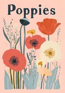 Illustratie van klaprozen in warme kleuren met de tekst Poppies