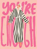 You're enough tekstposter schilderij met vrouw in gestreepte kimono